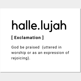 Hallelujah Dictionary Definition Typography - Black text White Background Posters and Art